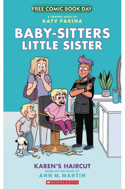 FCBD 2023 BABY SITTERS LITTLE SISTER KARENS HAIRCUT