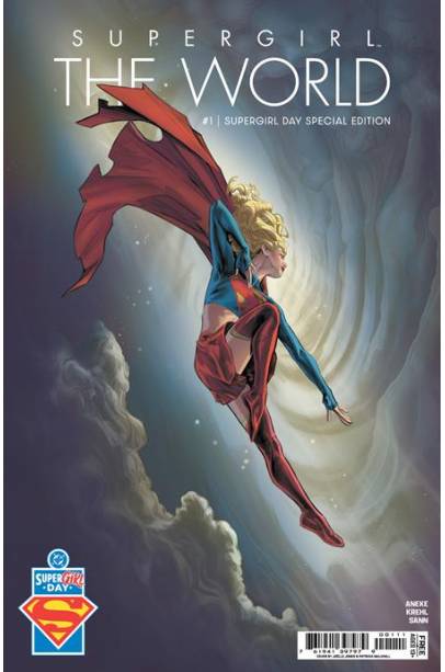 0   SUPERMAN DAY 2026 SUPERGIRL: THE WORLD #1 — SUPERMAN DAY SPECIAL EDITION