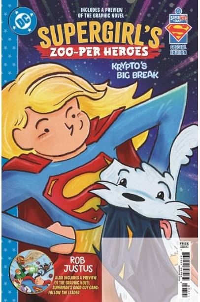 0   SUPERMAN DAY 2026  SUPERGIRLS ZOO-PER HEROES KRYPTOS BIG BREAK #1