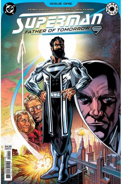 SUPERMAN FATHER OF TOMORROW #1 (OF 6) CVR A DANNY EARLS