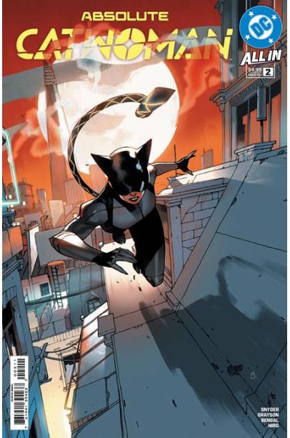 ABSOLUTE CATWOMAN #2 (OF 6) CVR A BENGAL