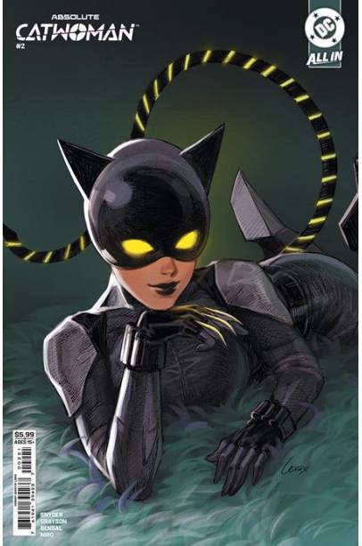 ABSOLUTE CATWOMAN #2 (OF 6) CVR B LESLEY LEIRIX LI CARD STOCK VAR