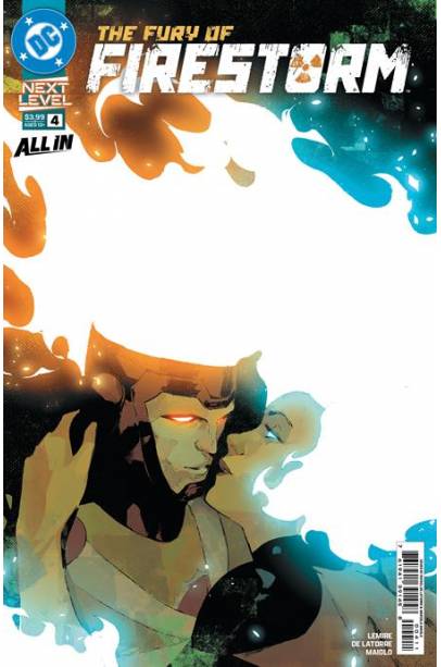 FURY OF FIRESTORM #4 (OF 8) CVR A RAFAEL DE LATORRE FURY OF FIRESTORM #4 (OF 8) CVR A RAFAEL DE LATORRE