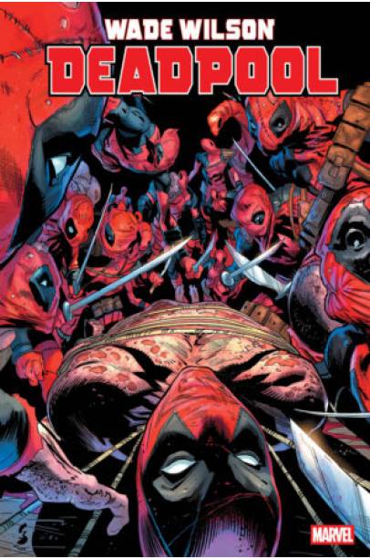 WADE WILSON: DEADPOOL #6 WADE WILSON: DEADPOOL #6