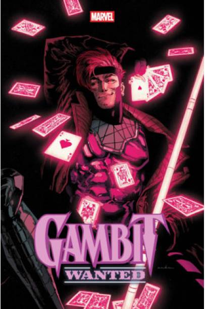 GAMBIT: WANTED #1 KRIS ANKA FOIL VARIANT