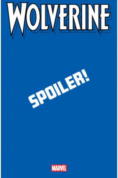 WOLVERINE #21 CORY SMITH SPOILER VARIANT