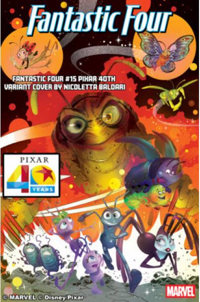 FANTASTIC FOUR #15 NICOLETTA BALDARI PIXAR 40TH VARIANT
