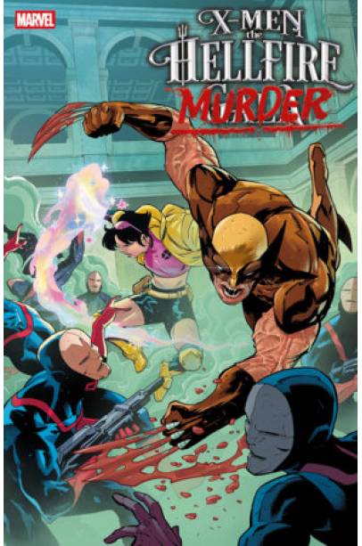 X-MEN: THE HELLFIRE MURDER #1 ROGE ANTONIO VARIANT X-MEN: THE HELLFIRE MURDER #1 ROGE ANTONIO VARIANT