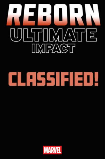 ULTIMATE IMPACT: REBORN #2 CLASSIFIED ARTIST MAGIC: THE GATHERING VARIANT