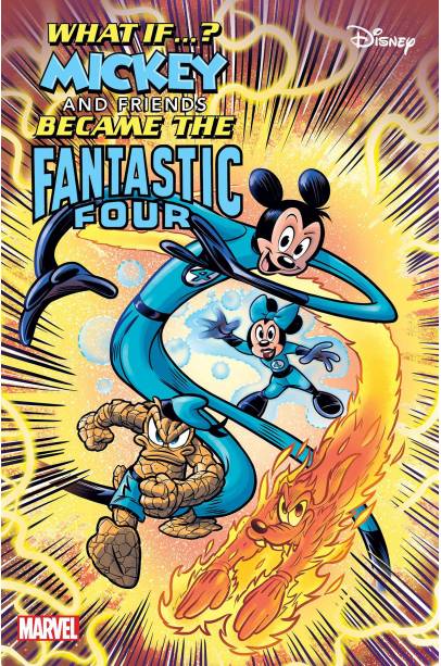 WHAT IF MICKEY & FRIENDS BECAME FANTASTIC FOUR #1