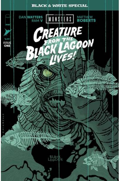 UNIVERSAL MONSTERS CREATURE FROM THE BLACK LAGOON LIVES BLACK & WHITE SPECIAL #1 (OF 2) CVR B MARK CHIARELLO VAR