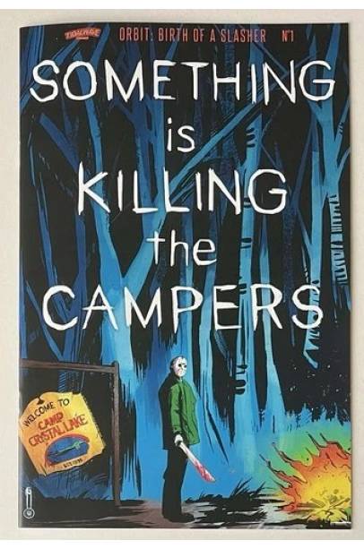 0         SDCC 2025 SOMETHING IS KILLING THE CAMPERS LTD 150 Sdcc (Birth Of A Slasher)