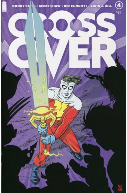 CROSSOVER #4 1ST PRINT ALLRED COVER B TYPE 3 SECRET RED SUIT