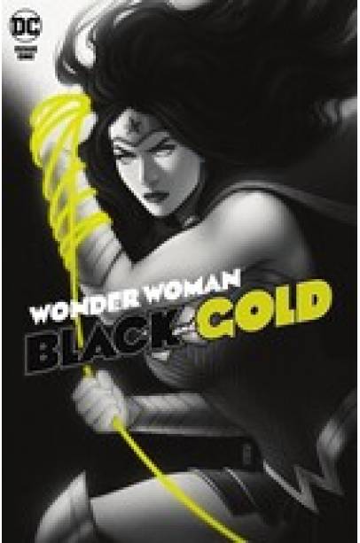 WONDER WOMAN BLACK & GOLD #1
