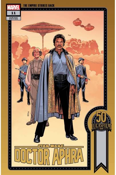 STAR WARS DOCTOR APHRA #11 SPROUSE LUCASFILM 50TH VAR