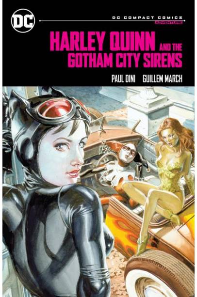 HARLEY QUINN AND THE GOTHAM CITY SIRENS TP (DC COMPACT COMICS EDITION)