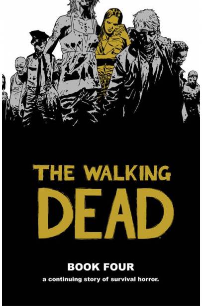 WALKING DEAD HC VOL 04