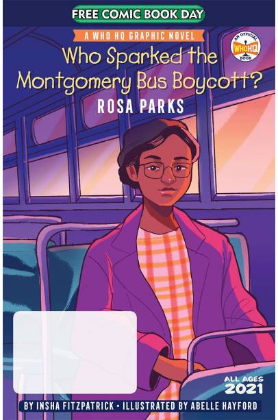 FCBD 2021 WHO SPARKED MONTGOMERY BUS BOYCOTT