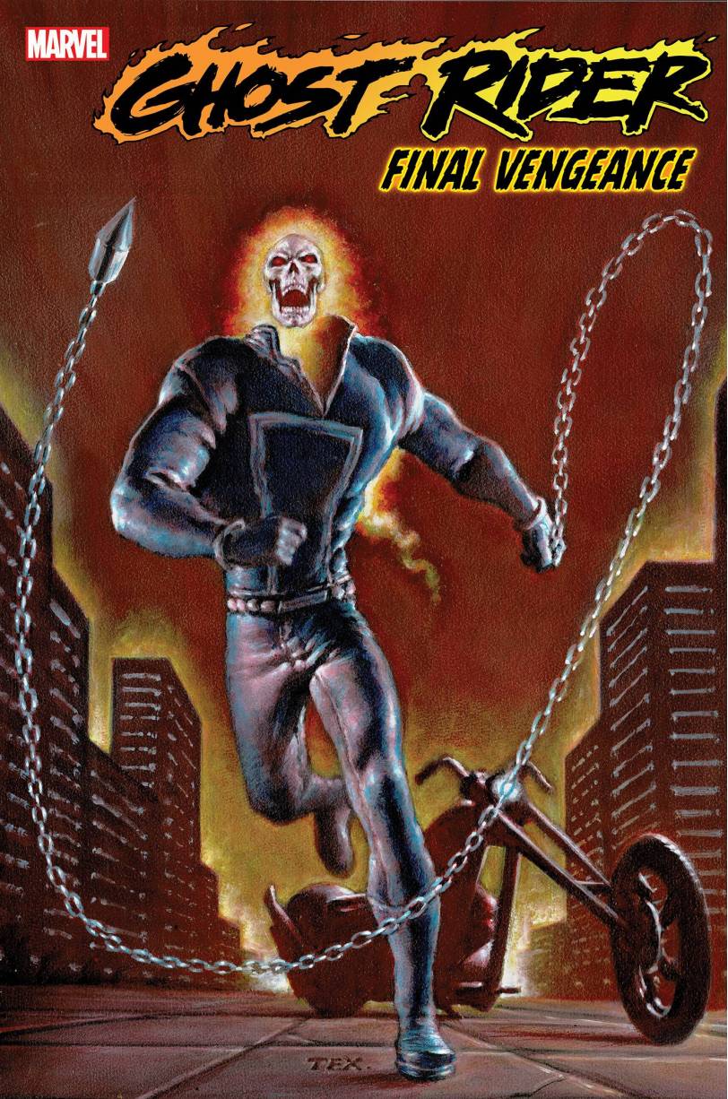 GHOST RIDER FINAL VENGEANCE #1 MARK TEXEIRA VAR